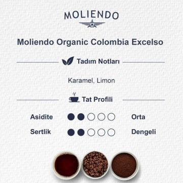 Moliendo Organic Colombia Excelso (Çekirdek) Yöresel Kahve 250 g